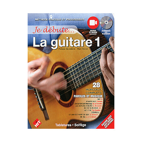 JE DEBUTE... LA GUITARE 1 avec CD