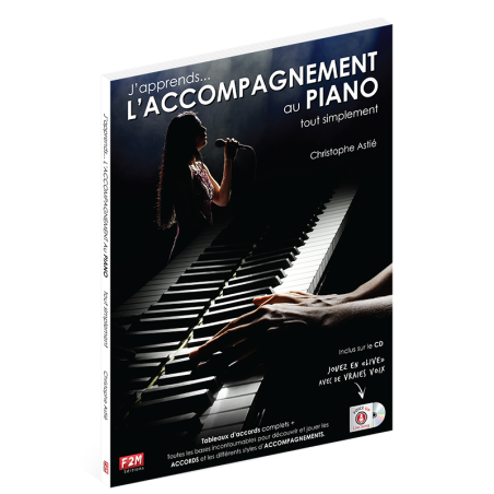 J'apprends L'ACCOMPAGNEMENT AU PIANO