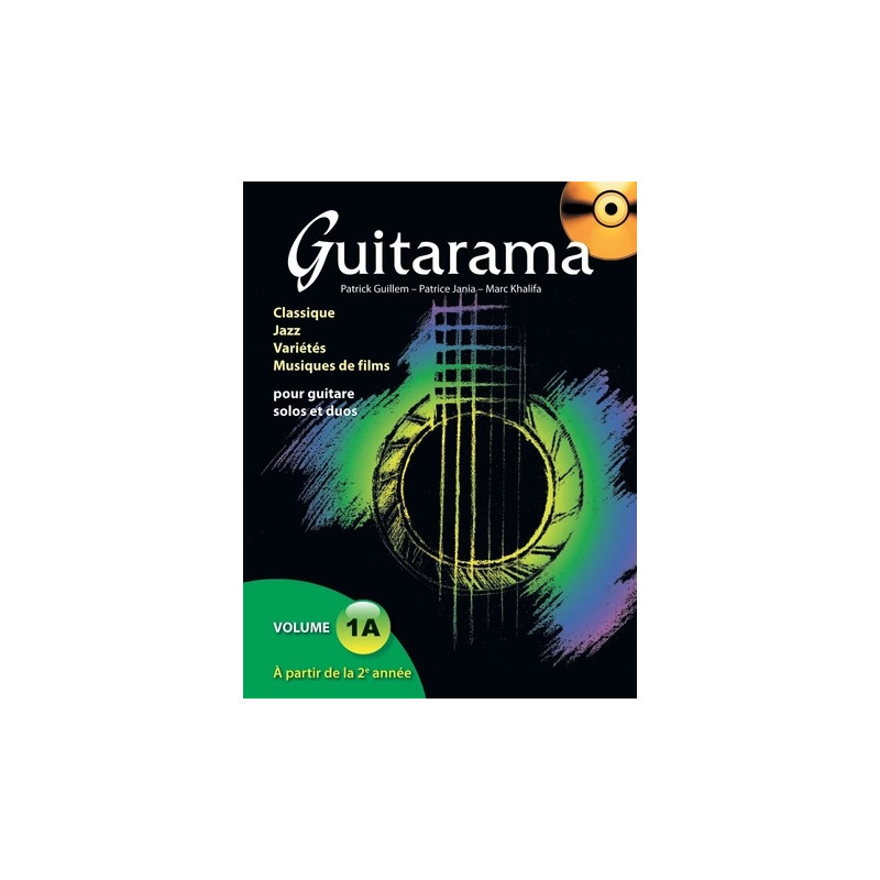 GUITARAMA Vol.1A - P. GUILLEM, P. JANIA, M. KHALIFA