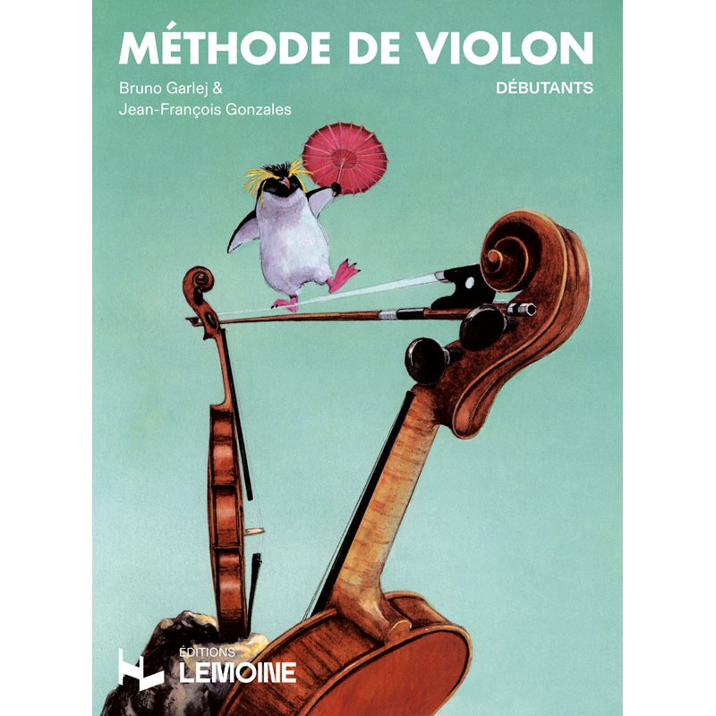 Méthode de violon Vol.1 - GARLEJ Bruno & GONZALES Jean-François