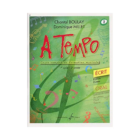 A tempo : écrit. Volume 2 - Chantal BOULAY, Dominique MILLET