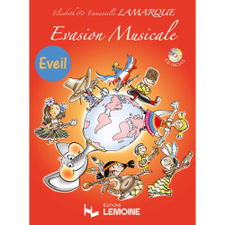 Evasion musicale : éveil -...