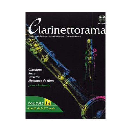 Clarinettorama 1A - Pierre-Marie BONAFOS, Jean-Louis DELAGE, Christian CRAVERO