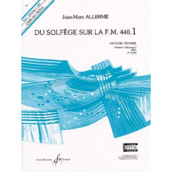 Du solfège sur la F. M. 440.1. Lecture et rythme - Livre de l'élève - Jean-Marc ALLERME