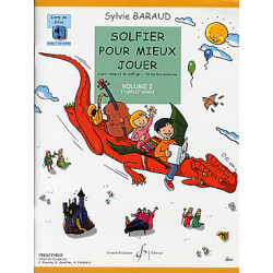 Solfier pour mieux jouer. Volume 2 - Sylvie BARAUD