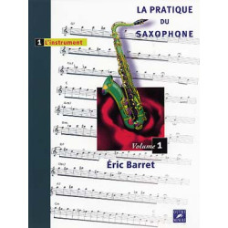 La Pratique du saxophone...